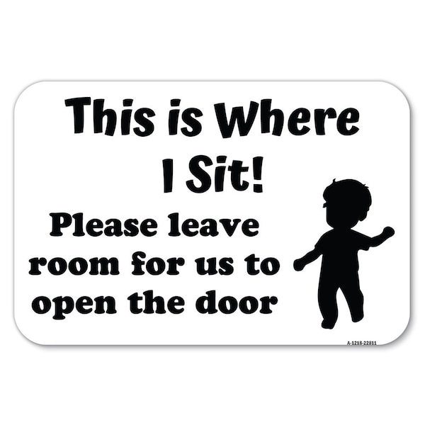 Safety Sign, 12 in Height, Aluminum, 18 in Length, 22811